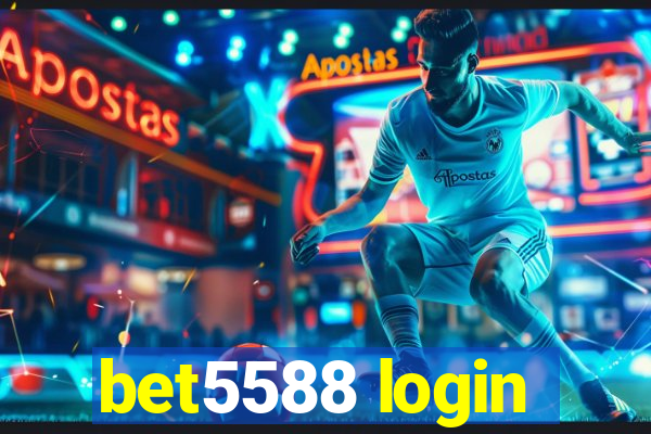 bet5588 login